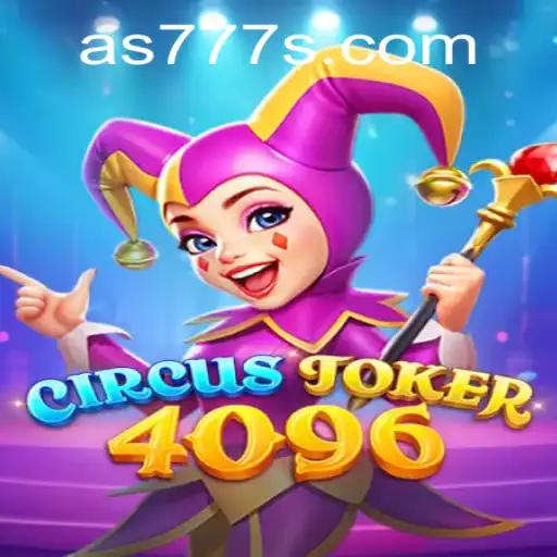 Explorando o Mundo de CircusJoker4096: Diversão e Desafios no Cenário Atual dos Jogos